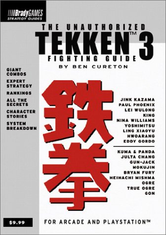 9781566867931: The Unauthorized Tekken 3 Fighting Guide