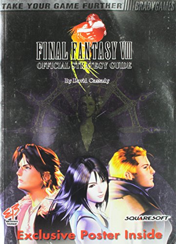 Final Fantasy VIII Official Strategy Guide - David Cassady