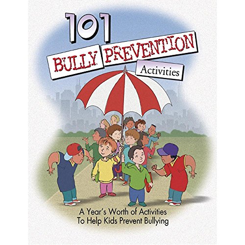 Beispielbild fr 101 Bully Prevention Activities zum Verkauf von Better World Books