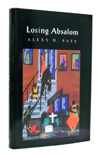 Imagen de archivo de Losing Absalom a la venta por SecondSale