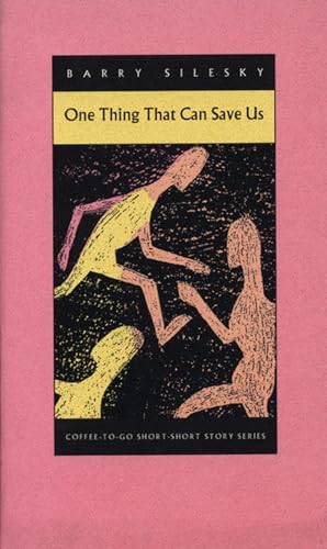 Stock image for One Thing That Can Save Us Format: Paperback for sale by INDOO