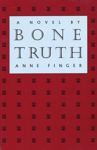 Bone Truth - Finger, Anne