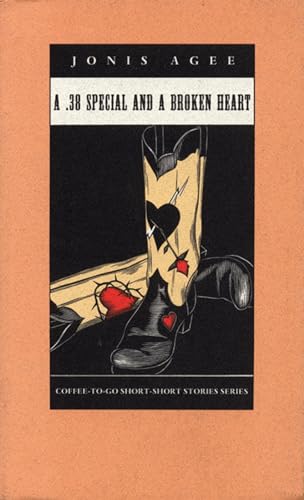 Beispielbild fr A .38 Special and a Broken Heart (Coffee-To-Go Short-Short Story Series) zum Verkauf von SecondSale