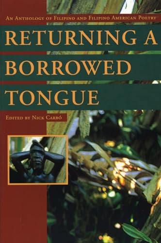 9781566890434: Returning a Borrowed Tongue: An Anthology of Filipino and Filipino American Poetry
