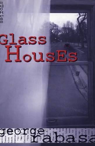 Imagen de archivo de Glass Houses a la venta por Sleepy Hollow Books