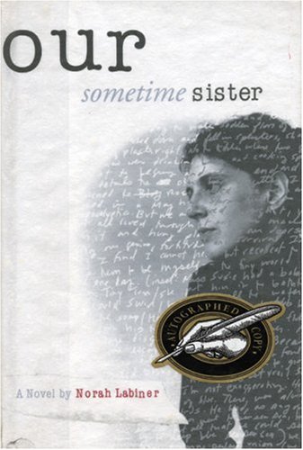 9781566890724: Our Sometime Sister: A Novel