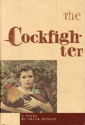 Stock image for The Cockfighter for sale by All-Ways Fiction