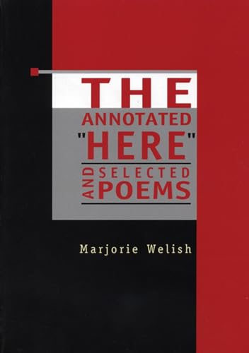 Beispielbild fr The Annotated "Here" and Selected Poems zum Verkauf von HPB-Emerald