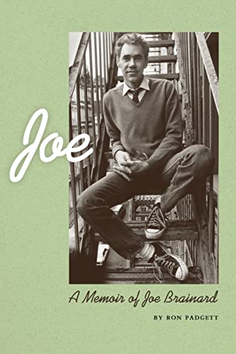 Joe: A Memoir Of Joe Brainard