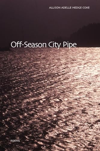 Beispielbild fr Off-Season City Pipe zum Verkauf von Salish Sea Book Company