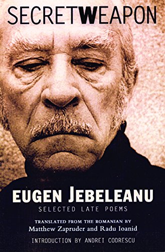 9781566892063: Secret Weapon: Selected Late Poems of Eugen Jebeleanu