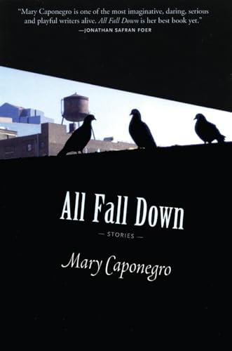 All Fall Down (9781566892261) by Caponegro, Mary