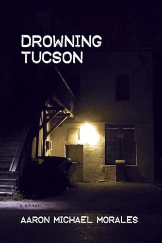 Beispielbild fr Drowning Tucson zum Verkauf von Better World Books