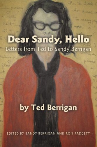 9781566892421: Dear Sandy, Hello: Letters from Ted to Sandy Berrigan