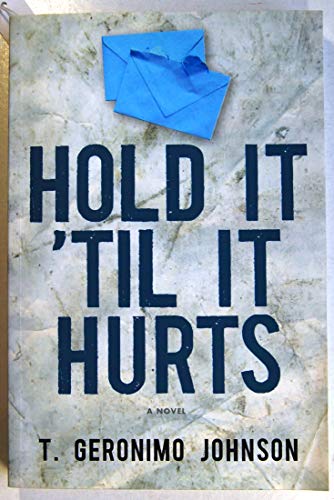 Beispielbild fr Hold It 'Til It Hurts zum Verkauf von Wonder Book
