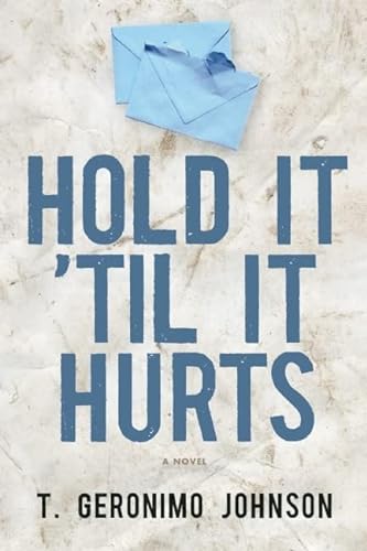 Stock image for Hold It 'Til It Hurts for sale by Wonder Book