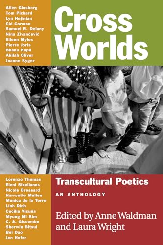 Stock image for Cross Worlds: Transcultural Poetics: An Anthology for sale by HPB-Red