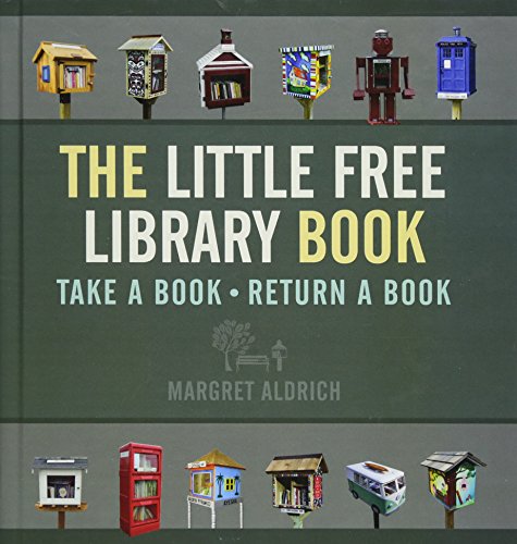 Stock image for The Little Free Library Book (Books in Action) for sale by HPB-Ruby