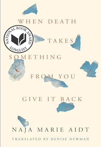 Stock image for When Death Takes Something from You Give It Back: Carl's Book for sale by HPB-Diamond