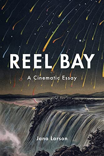 Beispielbild fr Reel Bay: A Cinematic Essay zum Verkauf von BooksRun