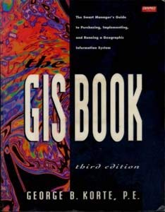 Beispielbild fr The GIS Book (3rd Edition) zum Verkauf von Anybook.com
