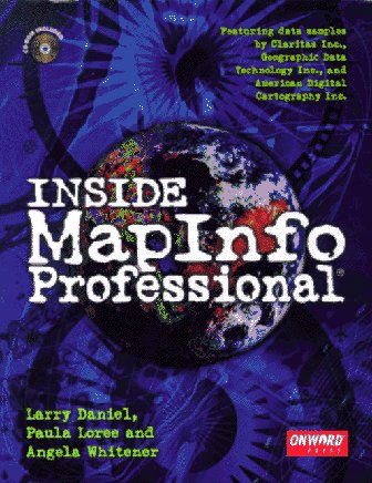 9781566900881: Inside MapInfo Professional