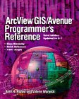 Beispielbild fr ArcView GIS/Avenue Programmer's Reference 3.1, 3E zum Verkauf von HPB Inc.