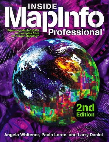9781566901864: Inside Mapinfo Professional 2