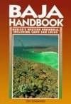 Stock image for Baja Handbook: Mexico's Western Peninsula, Including Cabo San Lucas (Moon Travel Handbooks) for sale by Wonder Book