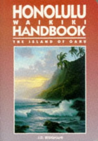 Stock image for Honolulu-Waikiki Handbook : The Island of Oahu for sale by Better World Books Ltd