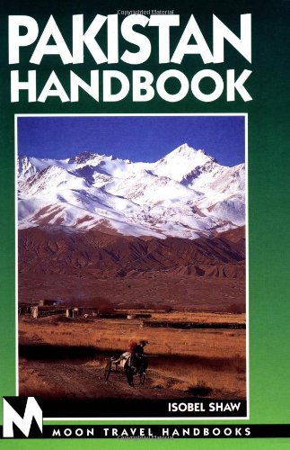 Beispielbild fr Pakistan Handbook (Moon Handbooks) zum Verkauf von Irish Booksellers