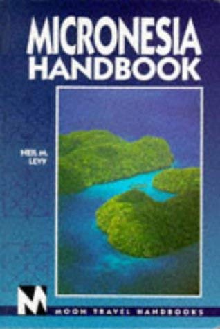 9781566910774: Moon Micronesia (Moon Handbooks) [Idioma Ingls]