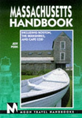 Stock image for Moon Handbooks Massachusetts for sale by Open Books