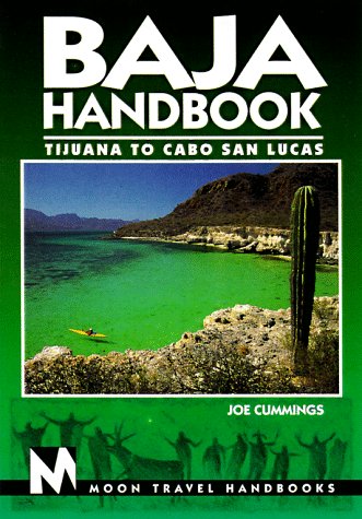 Beispielbild fr Baja Handbook: Tijuana to Cabo San Lucas (3rd ed) zum Verkauf von SecondSale