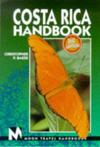 Beispielbild fr Costa Rica Handbook (Costa Rica Handbook, 3rd ed) zum Verkauf von Wonder Book