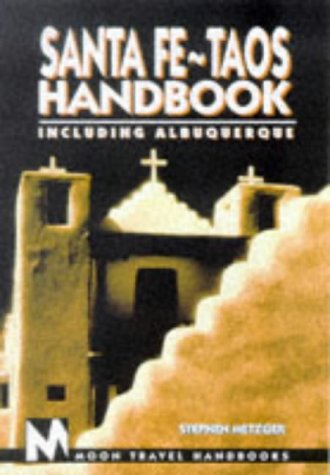 Beispielbild fr Santa Fe-Taos Handbook: Including Albuquerque zum Verkauf von Wonder Book