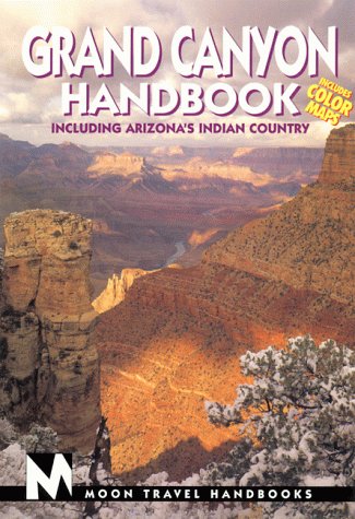 Beispielbild fr Moon Grand Canyon: Including Arizona's Indian Country (Moon Handbooks) zum Verkauf von WorldofBooks