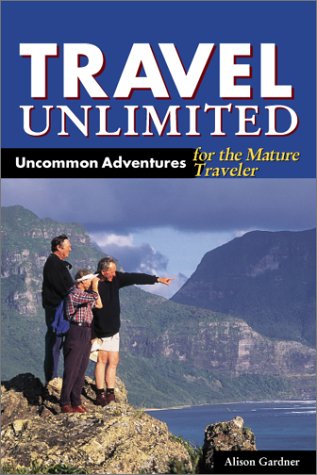 Stock image for del-Travel Unlimited: Uncommon Adventures for the Mature Traveler for sale by ThriftBooks-Dallas