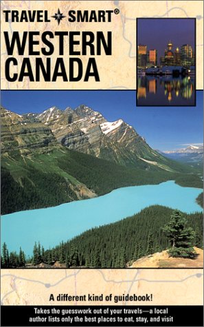 Beispielbild fr Travel Smart: Western Canada zum Verkauf von Wonder Book