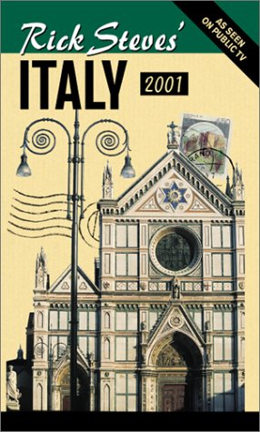 Rick Steves' Italy 2001 (9781566912297) by Rick Steves