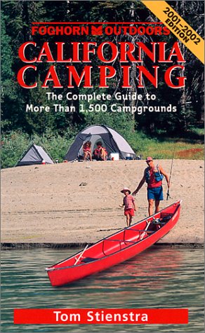 9781566912457: California Camping: The Complete Guide to More Than 1,500 Campgrounds (Moon California Camping)