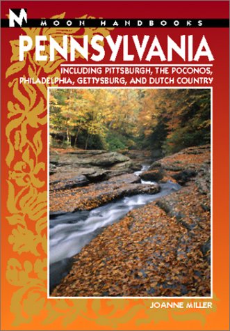 Beispielbild fr Moon Pennsylvania: Including Pittsburgh, the Poconos, Philadelphia, Gettysburg, and Dutch Country (Moon Handbooks) zum Verkauf von WorldofBooks
