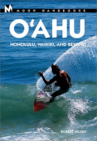 Imagen de archivo de Moon Handbooks: Oahu 4 Ed: Honolulu, Waikiki, and Beyond a la venta por Ergodebooks