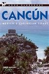 Beispielbild fr DEL-Moon Handbooks Canc�n: Mexico's Caribbean Coast zum Verkauf von Wonder Book