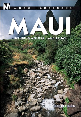 Imagen de archivo de Moon Maui: Including Molokai & Lanai (Moon Handbooks) a la venta por medimops
