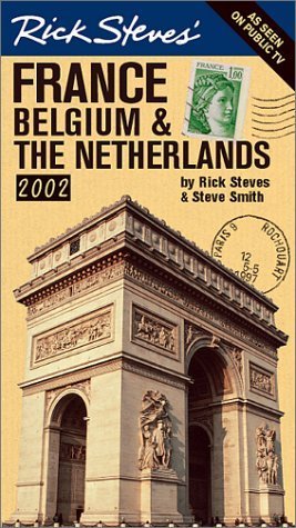 Imagen de archivo de Rick Steves' France, Belgium, and the Netherlands: Covers Paris, the Loire Valley, Provence, Brussels, and Amsterdam (2002) a la venta por SecondSale