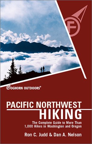 Beispielbild fr Pacific Northwest Hiking : The Complete Guide to More Than 1,000 Hikes in Washington and Oregon zum Verkauf von Better World Books: West