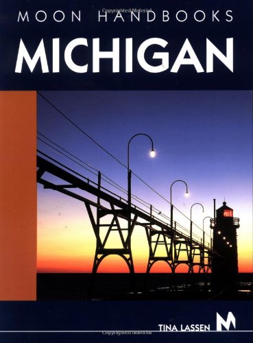 Stock image for Moon Handbooks Michigan for sale by Wonder Book
