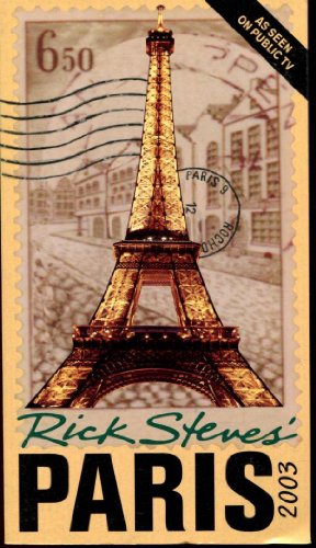 Stock image for Rick Steves Paris 2003 (Rick Steves Paris, 2003) for sale by Red's Corner LLC