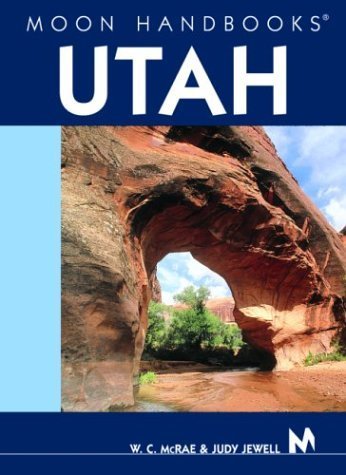 Beispielbild fr Utah (Moon Handbooks) zum Verkauf von WorldofBooks